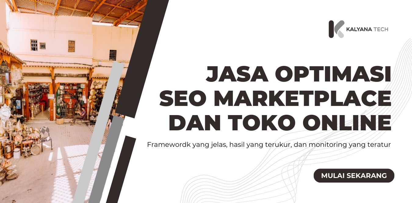 Jasa Optimasi SEO Marketplace dan Toko Online